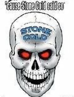 Stone Cold Skull.