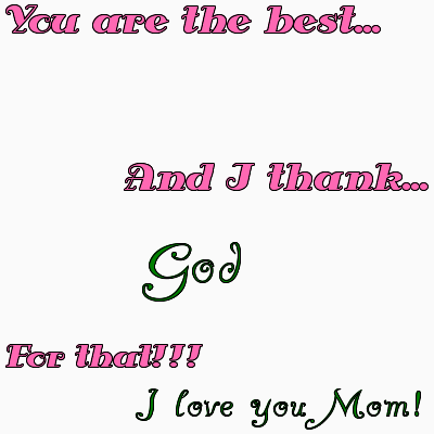 love you mom quotes. mom.gif I love you Mom!