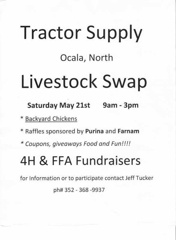 Ocala TRACTOR SUPPLY COMPANY Farm Swap, Ocala, FL. Saturday May 21st. BackYard Chickens