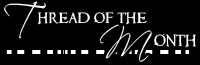 Thread of the Month